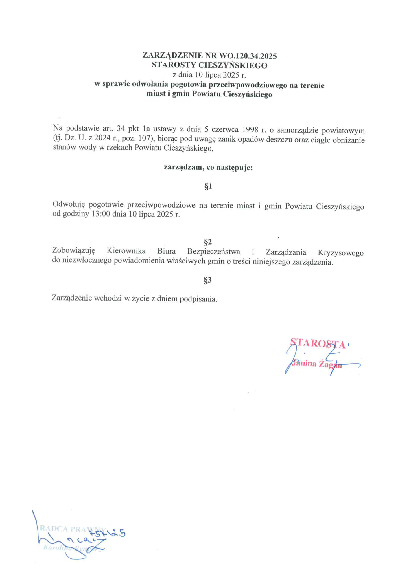 Zarządzenie Starosty Cieszyńskiego z 10 lipca 2025 r. odwołujące pogotowie przeciwpowodziowe w powiecie od godz. 13:00, podpisane przez Janinę Żagan, z pieczęcią i podpisem radcy prawnego.