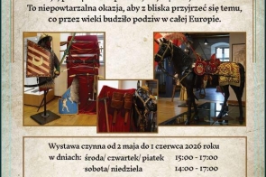 Plakat o wystawie husarii, uzupełniony zdjęciami zbroi, tarcz i konia w historycznym oporządzeniu oraz informacjami o terminach i biletach.