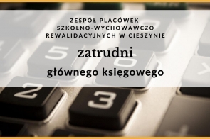 ZPSWR w Cieszynie zatrudni głównego księgowego