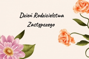 Dzień Rodzicielstwa Zastępczego