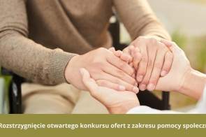 rozstrzygniecie-otwartego-konkursu-ofert-z-zakresu-pomocy-spolecznej