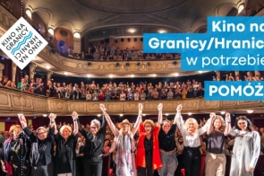Kino na Granicy w potrzebie. Pomóż! - zdjęcie wyróżniające