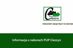 Informacja o naborach PUP Cieszyn