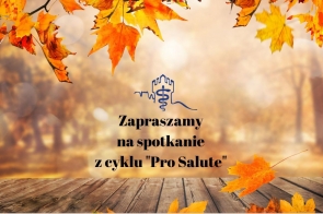 zapraszamy-na-spotkanie-z-cyklu-pro-salute