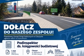 Grafika informująca o naborze do Powiatowego Zarządu Dróg Publicznych w Cieszynie na stanowisko podinspektora ds. księgowości budżetowej. W tle zdjęcie drogi powiatowej z terenu Powiatu Cieszyńskiego. Na grafice logo PZDP oraz herb Powiatu Cieszyńskiego. Nabór dotyczy pracy na pełny etat w Cieszynie przy ul. Bobreckiej 29. Termin składania dokumentów: 22 września 2026 r. do godz. 15.00. Hasło: „Dbamy o drogi Powiatu Cieszyńskiego"