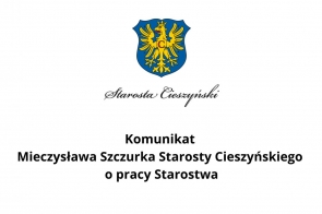 komunikat-starosty-cieszynskiego-o-pracy-starostwa