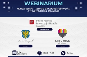 Zaproszenie na wydarzenie online poświęcone możliwościom wejścia na rynek czeski dla firm z województwa śląskiego.Na tle granatowo-białym, logotypy PAIH i miasta Katowice oraz herb Powiatu Cieszyńskiego.Podane: 11 lutego 2026,godzina 10 - 11, udział zdalny.