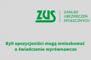 Byli opozycjoniści mogą wnioskować o świadczenie wyrównawcze