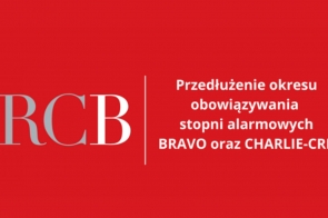 Przedłużenie obowiązywania stopni alarmowych BRAVO oraz CHARLIE-CRP - do 31 maja