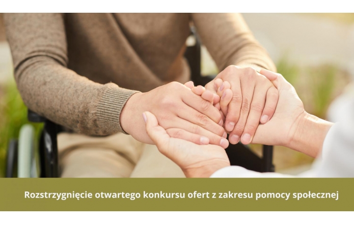 rozstrzygniecie-otwartego-konkursu-ofert-z-zakresu-pomocy-spolecznej
