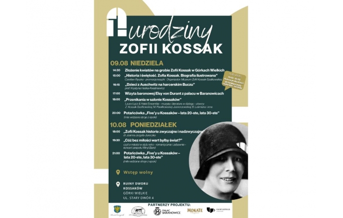 Plakat wydarzenia utrzymany w ciemnozielonej, beżowej i białej kolorystyce. Zawiera program spotkań. Po prawej stronie widoczny jest czarno-biały portret Zofii Kossak, a na dole umieszczono logotypy partnerów projektu.