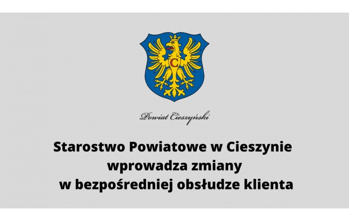 starostwo-powiatowe-w-cieszynie-wprowadza-zmiany-w-bezposredniej-obsludze-klienta-1