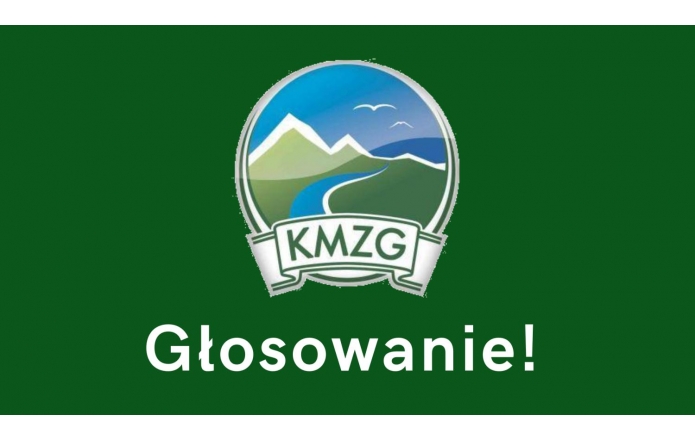 Zielona grafika z logo przedstawiającym góry, rzekę i drogę oraz skrótem „KMZG”. W dolnej części dużymi białymi literami umieszczono napis „Głosowanie!”.