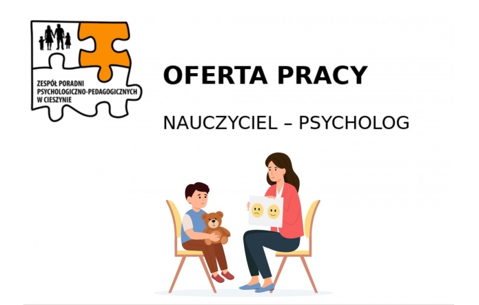Czarny napis „Oferta pracy – nauczyciel psycholog” oraz ilustracja kobiety rozmawiającej z dzieckiem trzymającym pluszowego misia.