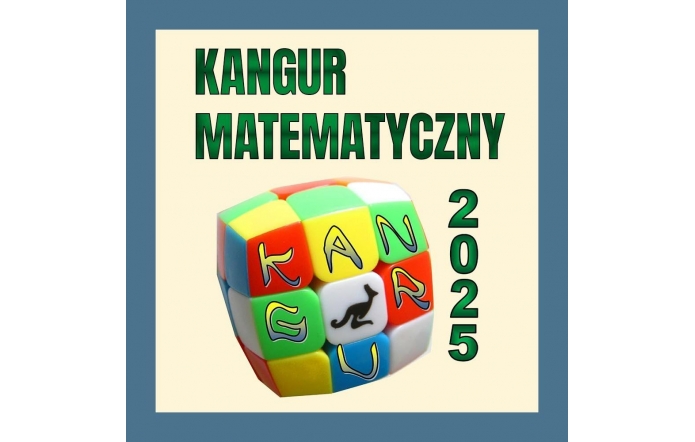 Grafika z napisem „Kangur Matematyczny 2025” przedstawia kolorową kostkę w stylu kostki Rubika. Na jej ściankach widnieją litery układające się w słowo „KANGUR” oraz rysunek skaczącego kangura.