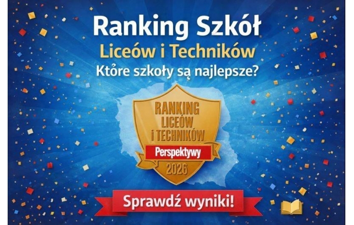 Grafika promująca Ranking Szkół Liceów i Techników 2026. Na niebieskim tle z kolorowym konfetti widnieje złota tarcza z napisem „Perspektywy 2026” oraz czerwony baner „Sprawdź wyniki!”.