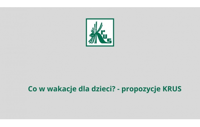 co-w-wakacje-dla-dzieci-propozycje-krus
