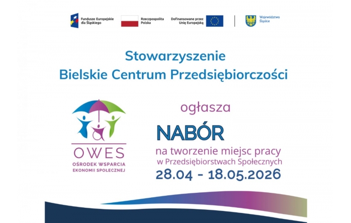Logotypy Funduszy Europejskich i Województwa Śląskiego, poniżej informacja o naborze na tworzenie miejsc pracy w przedsiębiorstwach społecznych.