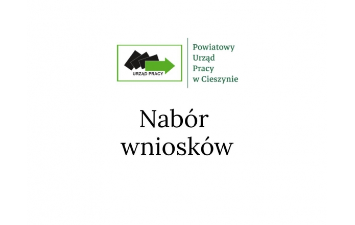 Na górze logo Powiatowego Urzędu Pracy w Ciesznie, poniżej czarny napis na białym tle: "Nabór wniosków".
