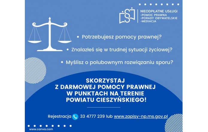 Waga symbolizująca sprawiedliwość, hasła zachęcające do skorzystania z darmowej pomocy prawnej, obywatelskiej i mediacji w Powiecie Cieszyńskim. Podane dane kontaktowe do rejestracji telefonicznej i online.